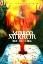 Watch Mirror Mirror 4: Reflections Megashare9