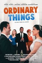 Watch Ordinary Things Megashare9