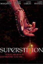 Watch Superstition Megashare9