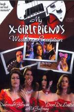 Watch My X-Girlfriend's Wedding Reception Megashare9