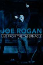 Watch Joe Rogan Live from the Tabernacle Megashare9