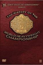 Watch WWE The History of the WWE Championship Megashare9