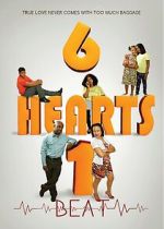 Watch 6 Hearts 1 Beat Megashare9
