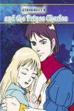 Watch Cinderella and the Prince Charles: An Animated Classic Megashare9