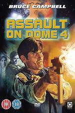 Watch Assault on Dome 4 Megashare9