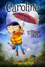 Watch Caroline and the Magic Potion Megashare9