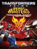 Watch Transformers Prime Beast Hunters: Predacons Rising Megashare9