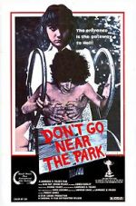 Watch Don\'t Go Near the Park Megashare9