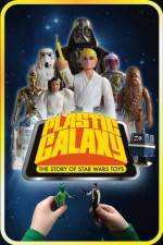 Watch Plastic Galaxy: The Story of Star Wars Toys Megashare9