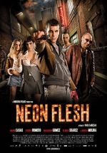 Watch Neon Flesh Megashare9