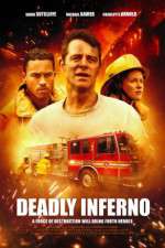 Watch Deadly Inferno Megashare9