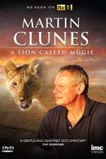 Watch Martin Clunes & a Lion Called Mugie Megashare9