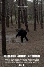 Watch Nothing About Nothing Megashare9