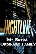 Watch Primetime Nightline  My Extra Ordinary Family Megashare9