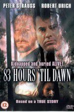 Watch 83 Hours \'Til Dawn Megashare9