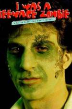 Watch I Was a Teenage Zombie Megashare9