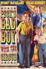 Watch Peck's Bad Boy with the Circus Megashare9