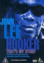 Watch John Lee Hooker: That\'s My Story Megashare9