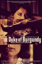 Watch The Duke of Burgundy Megashare9