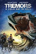 Watch Tremors: A Cold Day in Hell Megashare9