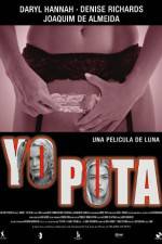 Watch Yo puta Megashare9