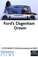 Watch Fords Dagenham Dream Megashare9