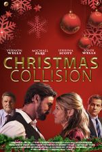 Watch Christmas Collision Megashare9