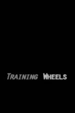 Watch Training Wheels Megashare9