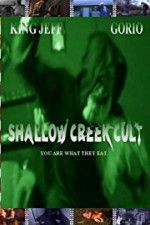 Watch Shallow Creek Cult Megashare9