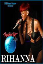 Watch Rihanna Live At Rock in Rio Madrid Megashare9