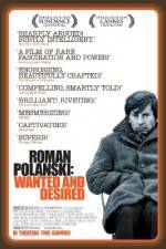 Watch Roman Polanski: Wanted and Desired Megashare9