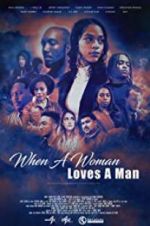 Watch When a Woman Loves a Man Megashare9