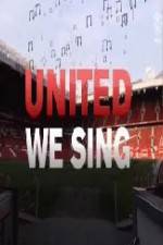 Watch United We Sing Megashare9