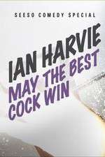 Watch Ian Harvie May the Best Cock Win Megashare9