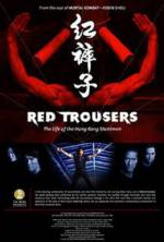 Watch Red Trousers: The Life of the Hong Kong Stuntmen Megashare9