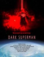 Watch Dark Superman (Short 2016) Megashare9