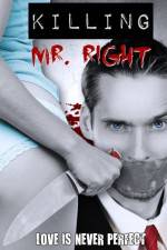 Watch Killing Mr. Right Megashare9