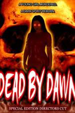 Watch Dead by Dawn Megashare9