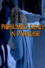 Watch Presumed Dead in Paradise Megashare9