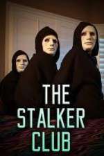 Watch The Stalker Club Megashare9