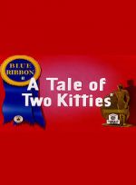 Watch A Tale of Two Kitties (Short 1942) Megashare9