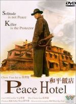 Watch Peace Hotel Megashare9