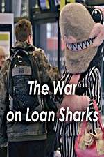 Watch The War on Loan Sharks Megashare9