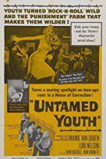 Watch Untamed Youth Megashare9