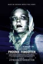 Watch Phoenix Forgotten Megashare9