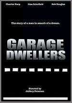 Garage Dwellers megashare9