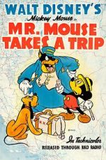 Watch Mr. Mouse Takes a Trip Megashare9