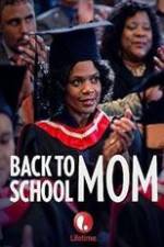 Watch Back to School Mom Megashare9