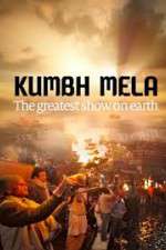 Watch Kumbh Mela: The Greatest Show on Earth Megashare9