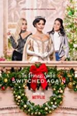 Watch The Princess Switch: Switched Again Megashare9